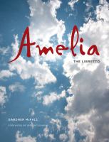Amelia The Libretto.