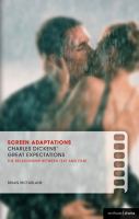 Charles Dickens' Great expectations : the relationship between text and film /