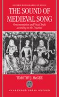 The sound of medieval song : ornamentation and vocal style according to the treatises /