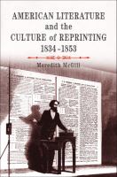 American Literature and the Culture of Reprinting, 1834-1853.