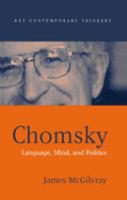 Chomsky : language, mind, and politics /