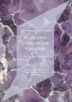 Re-imagining schooling for education socially just alternatives /