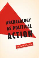 Archaeology as political action