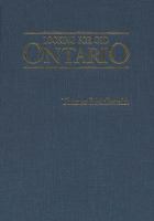 Looking for old Ontario : two centuries of landscape change /