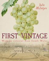 First vintage wine in colonial New South Wales /