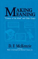 Making meaning : "Printers of the mind" and other essays /