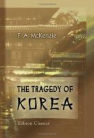 The tragedy of Korea /