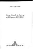 Social comedy in Austria and Germany 1890-1933 /