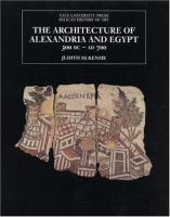 The architecture of Alexandria and Egypt, c. 300 B.C. to A.D. 700 /