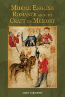 Middle English romance and the craft of memory /