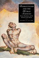Romanticism and the human sciences : poetry, population, and the discourse of the species /