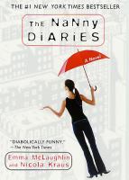 The nanny diaries : a novel /