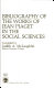 Bibliography of the works of Jean Piaget in the social sciences /