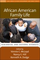 African American Family Life : Ecological and Cultural Diversity.