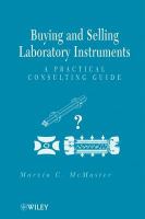 Buying and selling laboratory instruments a practical consulting guide /