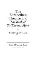 The Elizabethan theatre and The book of Sir Thomas More /