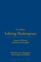 In Arden : Editing Shakespeare - Essays In Honour Of Richard Proudfoot.