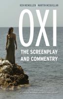 Oxi : The Screenplay and Commentary, Including interviews with Derrida, Cixous, Balibar and Negri.