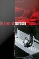 In and out of Morocco : smuggling and migration in a frontier boomtown /