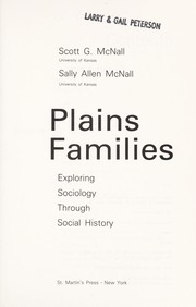 Plains families : exploring sociology through social history /