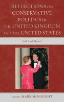 Reflections on Conservative Politics in the United Kingdom and the United States : Still Soul Mates?.