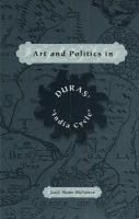 Art and politics in Duras' India cycle /