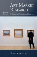 Art Market Research : A Guide to Methods and Sources.