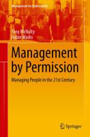 Management by Permission Managing People in the 21st Century /