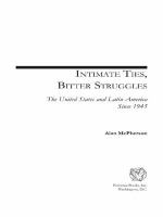 Intimate ties, bitter struggles : the United States and Latin America since 1945 /