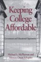 Keeping college affordable : government and educational opportunity /