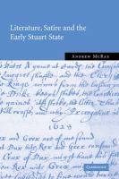 Literature, satire, and the early Stuart state /