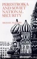 Perestroika and Soviet national security /