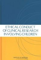 Ethical Conduct of Clinical Research Involving Children.