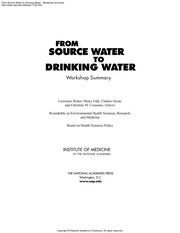 From Source Water to Drinking Water : Workshop Summary.