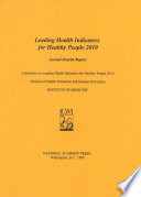 Leading Health Indicators for Healthy People 2010 : Second Interim Report.