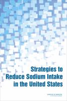 Strategies to Reduce Sodium Intake in the United States.