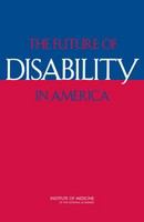 The Future of Disability in America.