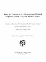 Tools for Evaluating the Metropolitan Medical Response System Program : Phase I Report.