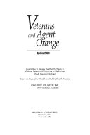 Veterans and Agent Orange : Update 2006.