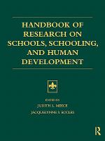 Handbook of Research on Schools, Schooling and Human Development.