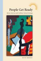 People get ready : African American and Caribbean cultural exchange /