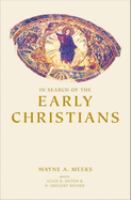 In search of the early Christians : selected essays /