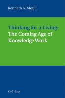 Thinking for a Living : The Coming Age of Knowledge Work.