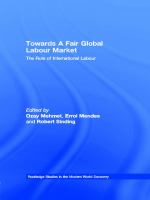 Towards a fair global labour market avoiding the new slave trade /