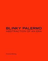 Blinky Palermo : abstraction of an era /