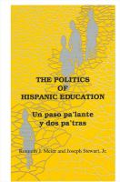 The politics of Hispanic education : un paso pa'lante y dos pa'tras /