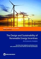 The design and sustainability of renewable energy incentives an economic analysis /