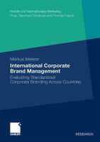 International Corporate Brand Management Evaluating Standardized Corporate Branding Across Countries /