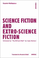 Science fiction and extro-science fiction /