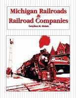 Michigan Railroads and Railroad Companies.